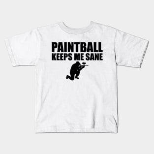 Paintball Keeps me sane Kids T-Shirt